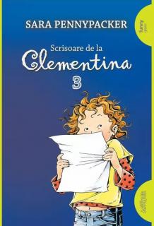 Scrisoare de la Clementina - Sara Pennypacker