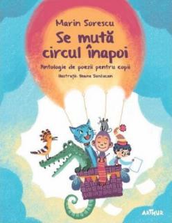 Se muta circul inapoi - Marin Sorescu