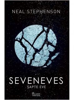 Seveneves - Sapte Eve - Neal Stephenson