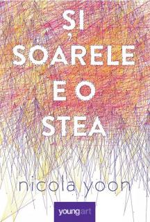Si soarele e o stea - Nicola Yoon
