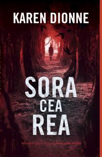 Sora cea rea - Karen Dionne