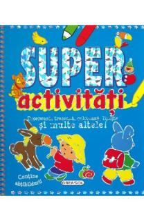 Super activitati