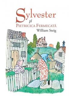 Sylvester si pietricica fermecata(cartea cu genius,necartonat)