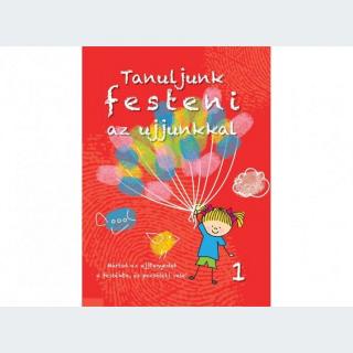 Tanuljunk festeni az ujjunkkal 1.