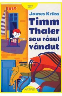 Timm Thaler sau rasul vandut (James Kruss) editia 2018