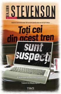 Toti cei din acest tren sunt suspecti - Benjamin Stevenson