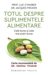 Totul despre suplimentele alimentare-humanitas