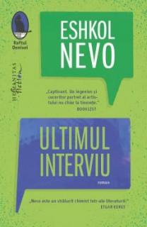 Ultimul interviu - Eshkol Nevo