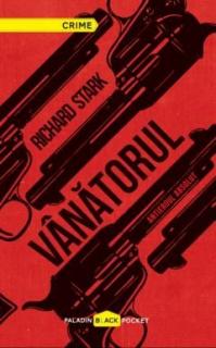 Vanatorul - Richard Stark