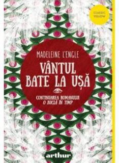 Vantul bate la usa - Madeleine L Engle