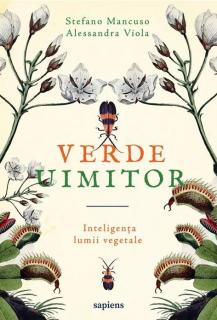 Verde uimitor - Alessandra Viola, Stefano Mancuso