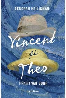 Vincent si Theo - Deborah Heiligman