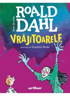 Vrajitoarele - Roald Dahl