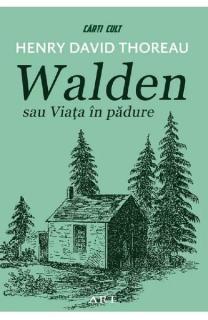 Walden sau viata in padure (carti- cult)