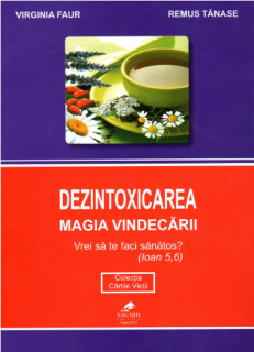 CARTE DEZINTOXICAREA - MAGIA VINDECARII
