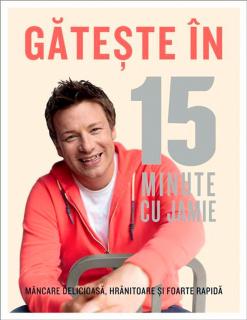 Gateste in 15 minute cu Jamie, Jamie Oliver