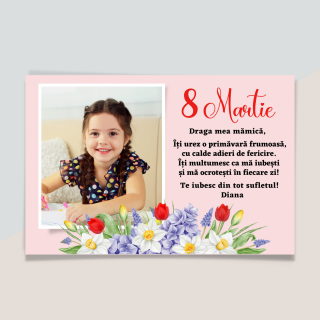 Magnet felicitare personalizat cu 1 fotografie si mesaj pentru mama, bunica, 1-8 martie