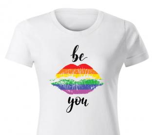 Tricou Be You, tricou LGBT pride, din bumbac alb, dama