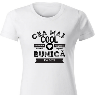 Tricou pentru bunica, Cea mai cool bunica, tricou alb cu imprimeu negru