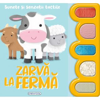 Sunete si senzatii tactile - Zarva la ferma