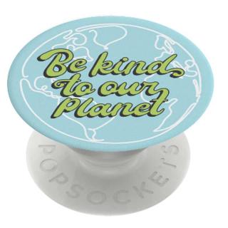 Accesoriu de telefon si tableta PopSockets, suport PopGrip cu fixare durabila,  Be Kind to Our Planet