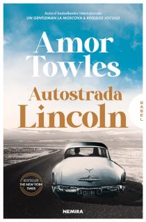 Autostrada Lincoln - Amor Towles