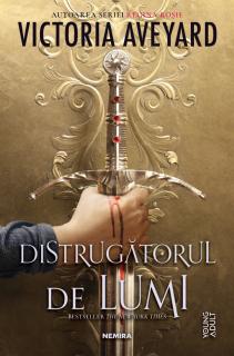 Distrugatorul de lumi (Trilogia DISTRUGATORUL DE LUMI, partea I) - Victoria Averyard