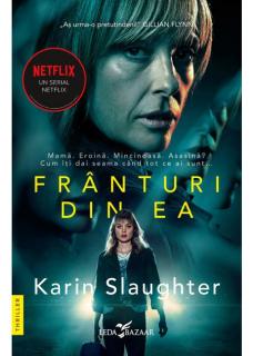 Franturi din ea - Karin Slaughter
