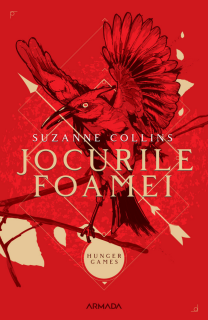 Jocurile foamei (Trilogia JOCURILE FOAMEI, partea I, 2019) - Suzanne Collins