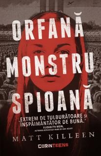 Orfana Monstru Spioana - Matt Killeen