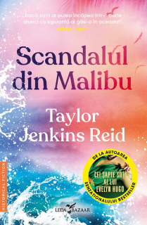 Scandalul din Malibu - Taylor Jenkins Reid