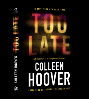 Too Late - Colleen Hoover