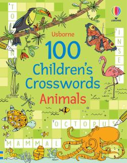 Cuvinte Incrucisate,100 Children s Crosswords: Animals
