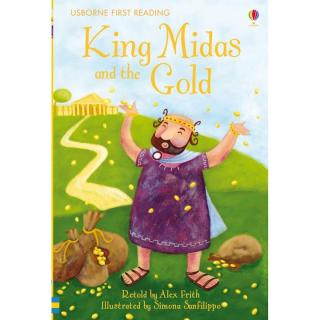King Midas and the Gold,Carte de povesti in limba engleza First Reading Level 1