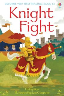 Knight Fight,Carte de povesti in limba engleza First Reading Level 1