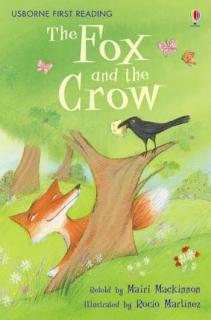 The Fox and the Crow,Carte de povesti in limba engleza First Reading Level 1