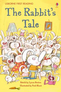 The Rabbit s Tale, Carte de povesti in limba engleza First Reading Level 1