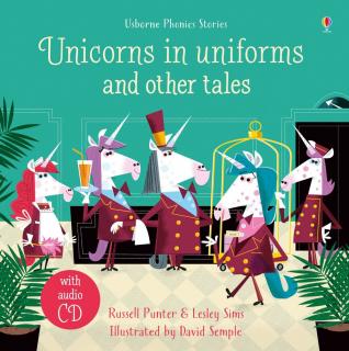 Unicorns in uniforms and other tales Carte Cartonata cu CD