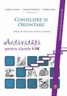 Consiliere si orientare. I-IV