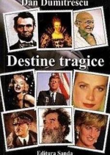 Destine tragice