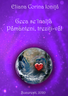 Geea se inalta! Pamanteni treziti-va!