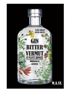 Gin, bitter, vermut cu plante aromate: obtinerea si servirea - Alois Golles, David Golles
