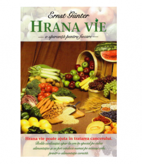Hrana Vie, O Speranta Pentru Fiecare - Ernst Gunter