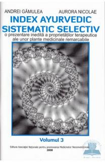 Index ayurvedic sistematic selectiv. Vol 3