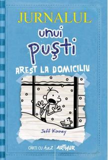 Jurnalul unui pusti Vol.6: Arest la domiciliu