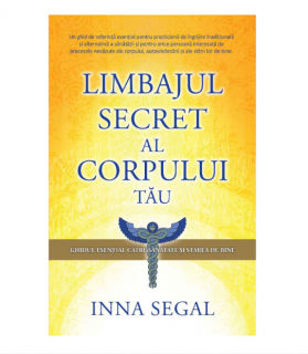 Limbajul secret al corpului tau - Inna Segal
