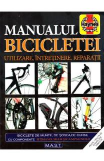 Manualul bicicletei. Utilizare, intretinere, reparatii