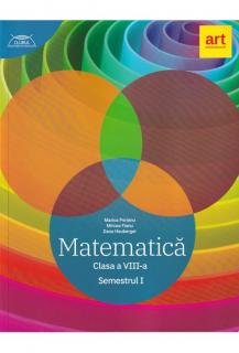 Matematica. Clasa a VIII-a. Semestrul I