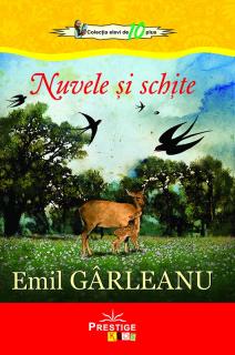 Nuvele si schite - Emil Garleanu