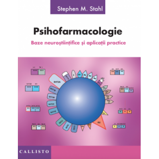 Psihofarmacologie. Baze Neurostiintifice si Aplicatii Practice